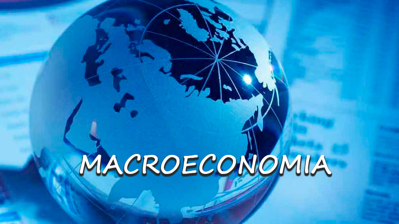 Todo lo que necesitas saber sobre la macroeconomía 