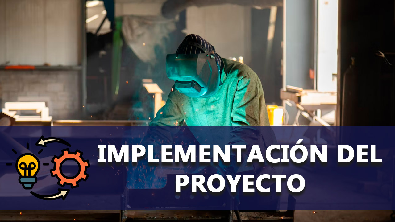 Implementación del proyecto